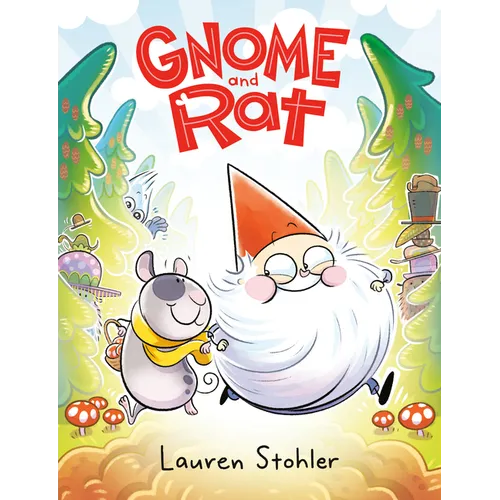 Gnome and Rat: (A Graphic Novel) - Hardcover