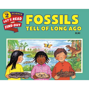 Fossils Tell of Long Ago - Paperback