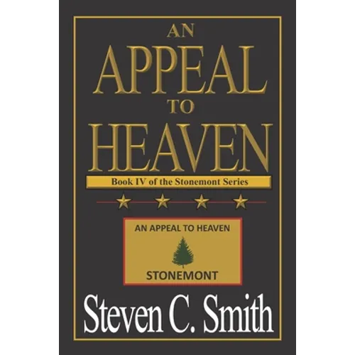 An Appeal To Heaven - Paperback