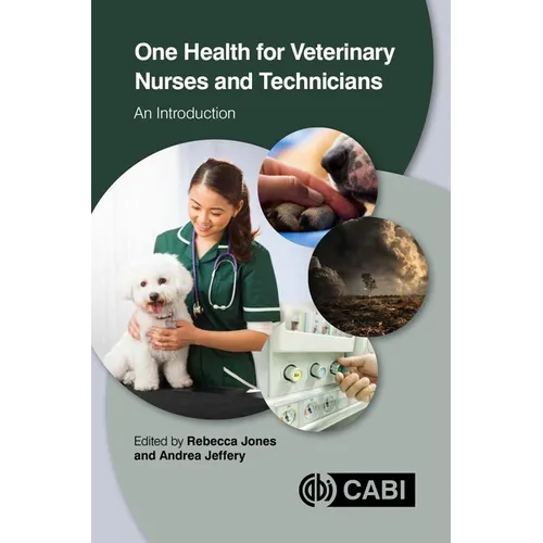 One Health for Veterinary Nurses and Technicians: An Introduction - Paperback