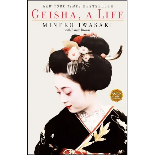 Geisha: A Life - Paperback