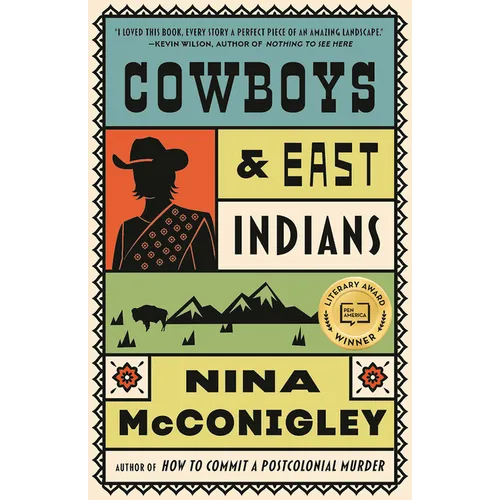 Cowboys and East Indians: Stories - Paperback