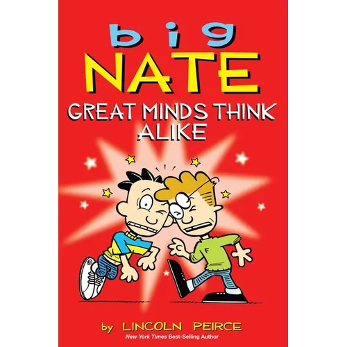 Big Nate: Great Minds Think Alike: Volume 8 - Paperback