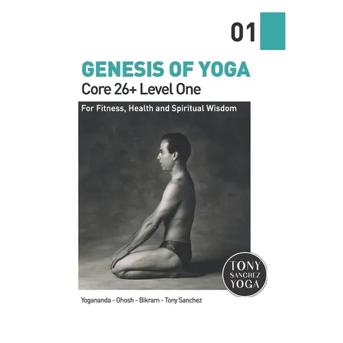 Genesis of Yoga: Core 26+ Level 1 - Paperback