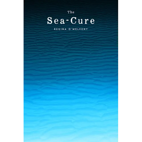 The Sea-Cure - Paperback