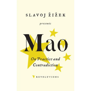 On Practice and Contradiction - Paperback