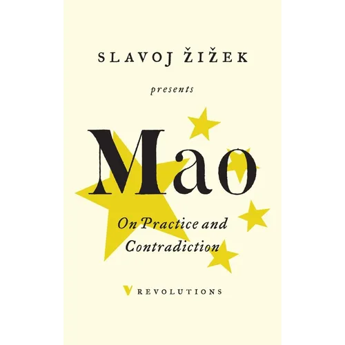 On Practice and Contradiction - Paperback