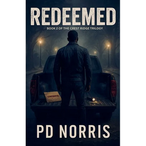 Redeemed: Book 2 of The Crest Ridge Trilogy - Paperback