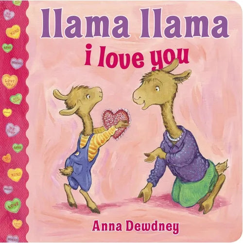 Llama Llama I Love You - Board Book
