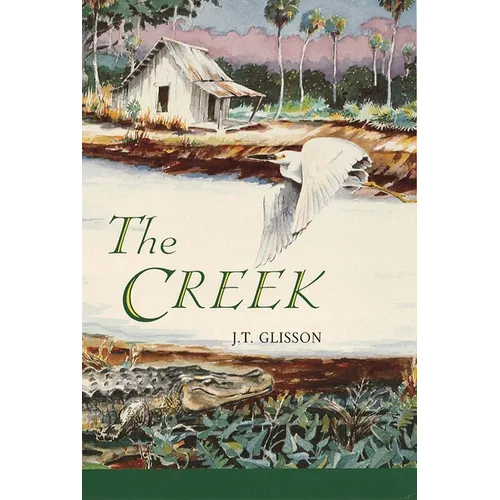 The Creek - Hardcover