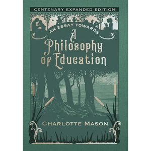 An Essay towards a Philosophy of Education: Centenary Expanded Edition - Hardcover