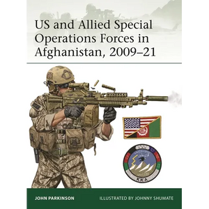 Us and Allied Special Operations Forces in Afghanistan, 2009-21 - Paperback