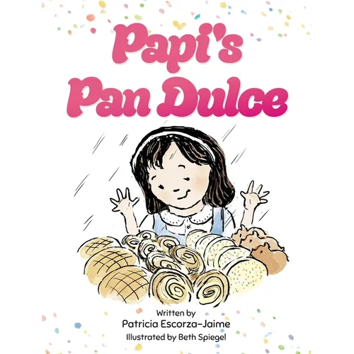 Papi's Pan Dulce - Hardcover