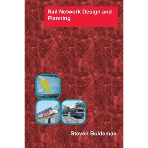 Rail Network Design and Planning - Paperback