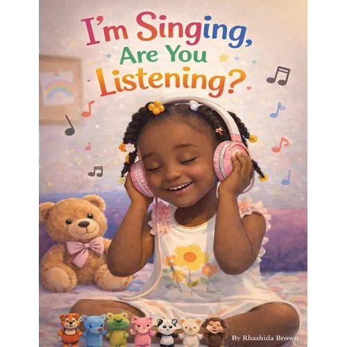 I'm Singing, Are You Listening? - Paperback