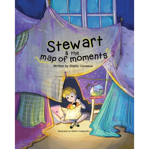 Stewart & the Map of Moments - Paperback