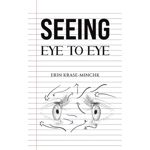 Seeing Eye to Eye - Paperback