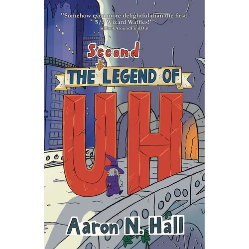 The Second Legend of Uh - Paperback