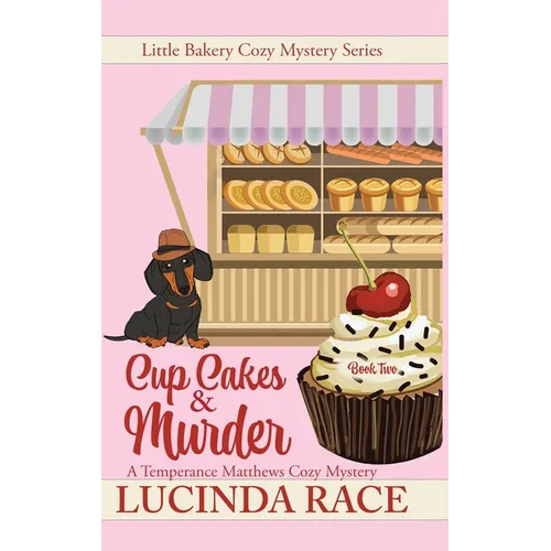Cupcakes & Murder: A Temperance Matthews Cozy Mystery - Hardcover