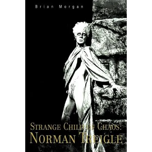 Strange Child of Chaos: Norman Treigle - Paperback
