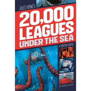 20,000 Leagues Under the Sea: A Graphic Novel - Paperback