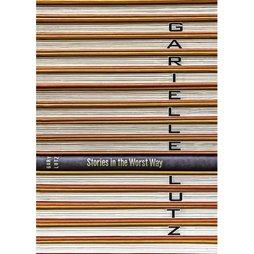 Stories in the Worst Way - Paperback