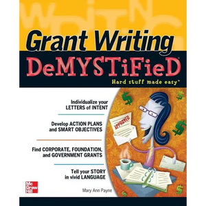 Grant Writing Demystified - Paperback