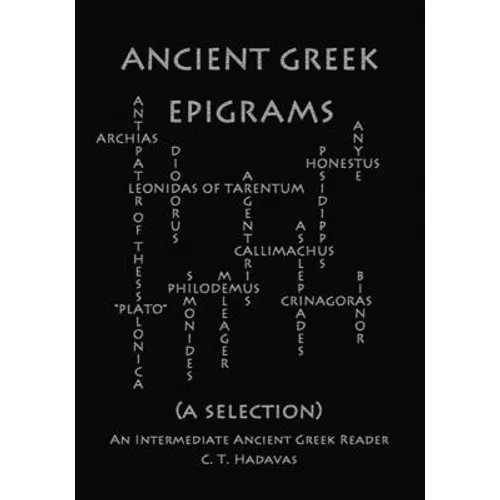 Ancient Greek Epigrams (A Selection) - Paperback