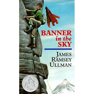 Banner in the Sky: A Newbery Honor Award Winner - Mass Market Paperbound