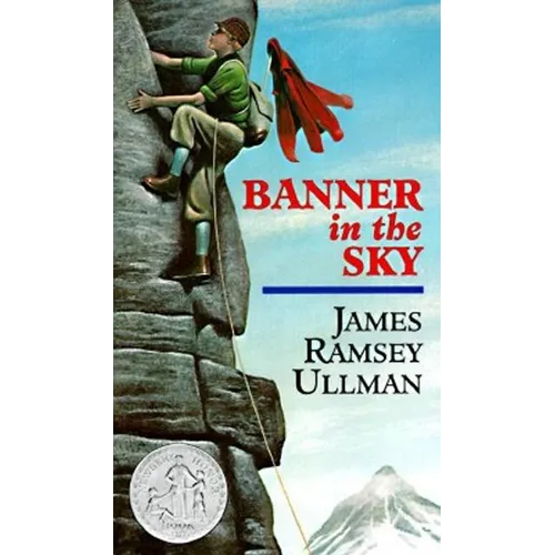 Banner in the Sky: A Newbery Honor Award Winner - Mass Market Paperbound