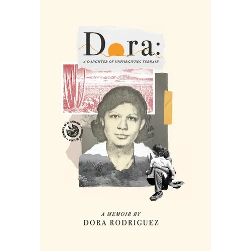 Dora: A Daughter of Unforgiving Terrain - Hardcover