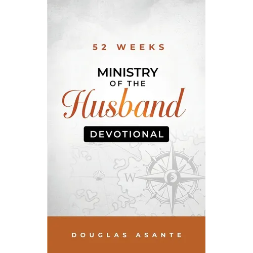 52 Weeks Ministry of The Husband Devotional - Paperback