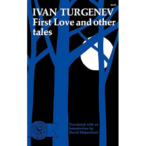 First Love and Other Tales - Paperback
