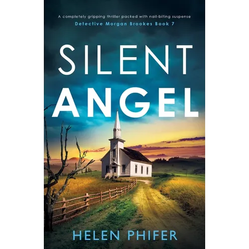 Silent Angel: A completely gripping thriller packed with nail-biting suspense - Paperback