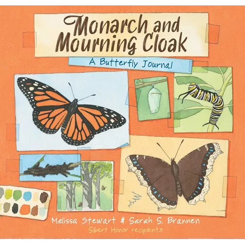 Monarch and Mourning Cloak: A Butterfly Journal - Hardcover