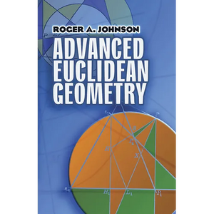 Advanced Euclidean Geometry - Paperback