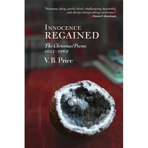Innocence Regained: The Christmas Poems 2025-1969 - Paperback