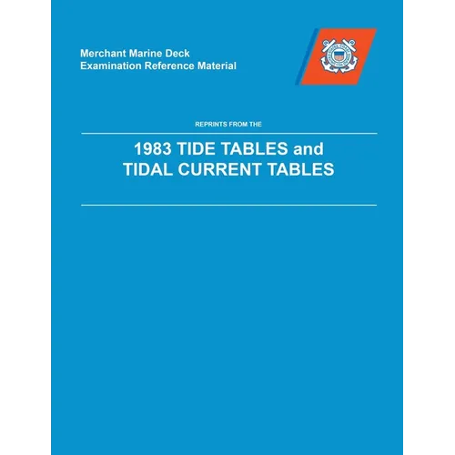 MMDREF Tide Tables & Tidal Current Tables 1983 - Paperback