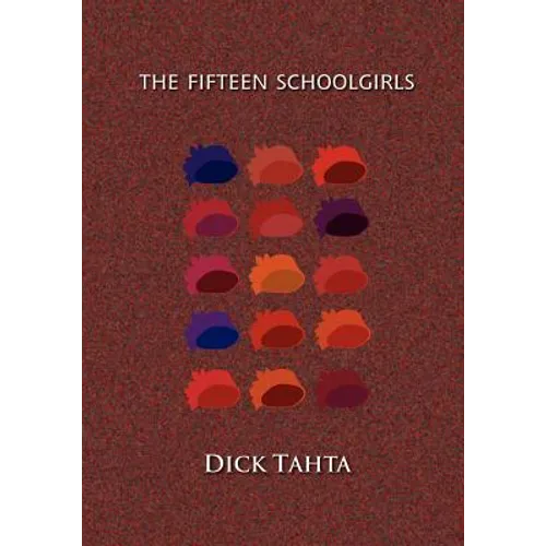 The Fifteen Schoolgirls - Paperback