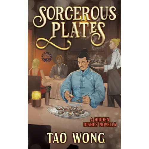Sorcerous Plates: Wondrous Evenings and Supernatural Friends - Paperback