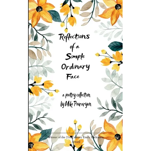 Reflections of a Simple Ordinary Face - Paperback