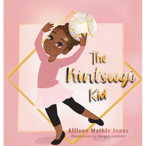 The Kintsugi Kid - Hardcover