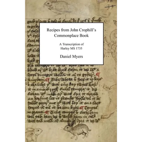 Recipes from John Crophill's Commonplace Book - Paperback