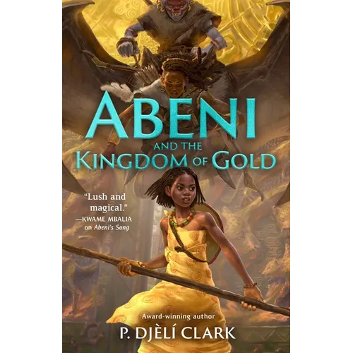 Abeni and the Kingdom of Gold - Paperback
