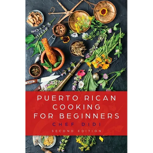 Puerto Rican Cooking for Beginners - Paperback