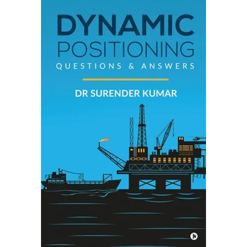 Dynamic Positioning: Questions & Answers - Paperback