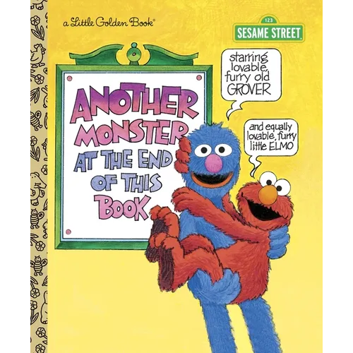 Another Monster at the End of This Book (Sesame Street) - Hardcover