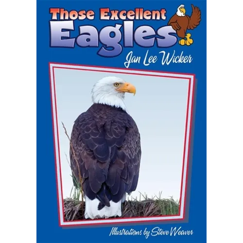 Those Excellent Eagles - Paperback