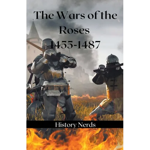 The Wars of the Roses - Paperback
