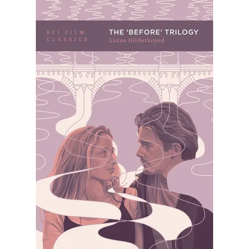 The 'Before' Trilogy - Paperback